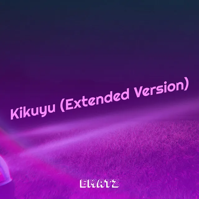 Kikuyu (Extended Version)