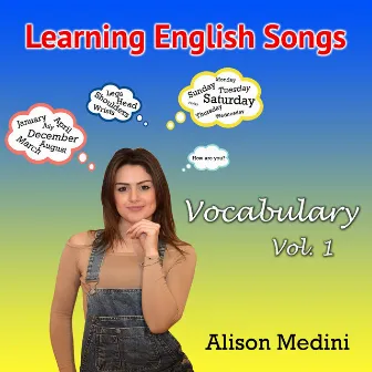 Learning English Songs: Vocabulary, Vol. 1 by Alison Medini