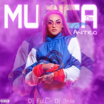 Música de Antro by Dj Full Mx