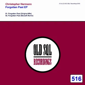 Forgotten Past EP by Christopher Hermann