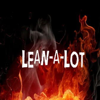 Lean-A-Lot by BodyBag Tha Zipper