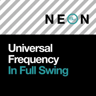 In Full Swing by Universal Frequency