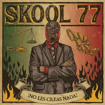 No Les Creas Nada by Skool 77