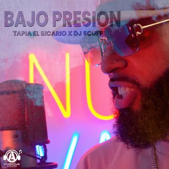 BAJO PRESION by Tapia El Sicario