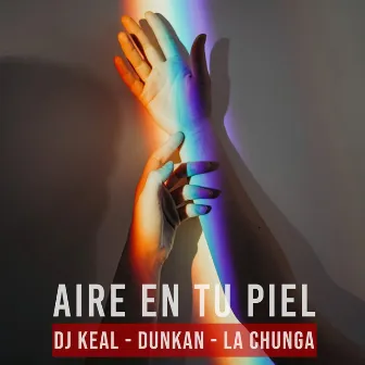 Aire en tu piel by La Chunga