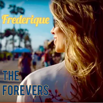 Frederique by The Forevers