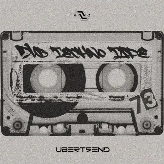 Ubertrend Dub Techno Tape 73 by Mia Riddles