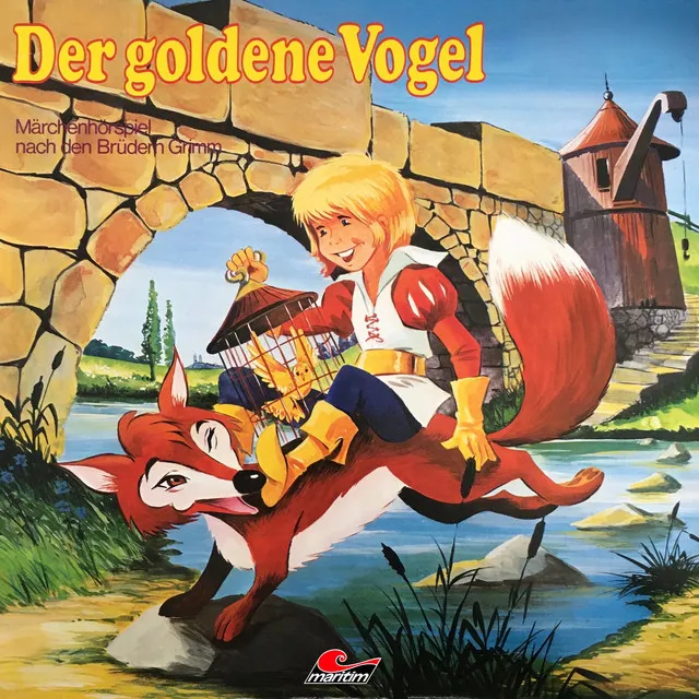 Teil 1 - Der goldene Vogel