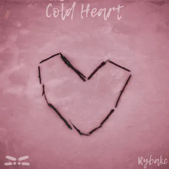 Cold Heart by Rybakc Music