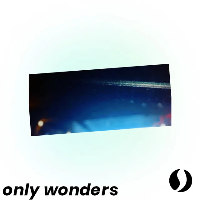 Only Wonders