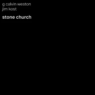 Stone Church by G. Calvin Weston