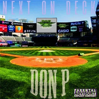 Next on Deck by Don P