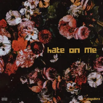 Hate On Me by Jaguilera