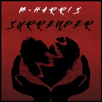 Surrender by B-Harris