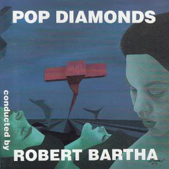 Pop Diamonds by Robert Bartha