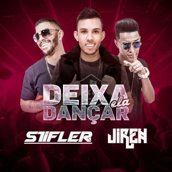 Deixa Ela Dançar by Stifler