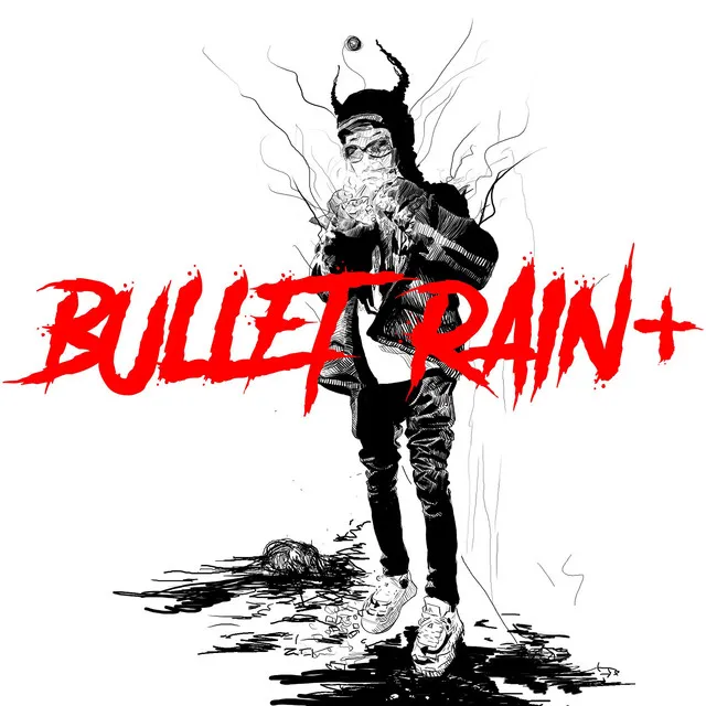 BULLET RAIN+