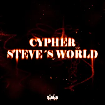 CYPHER STEVE´S WORLD by Prodsteve