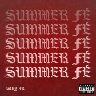 Summer Fé by Baby Jr.