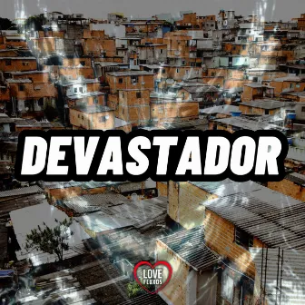 Devastador by DJ MARIZ