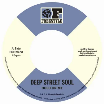 Hold On Me by Deep Street Soul