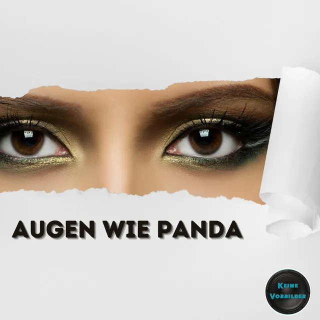 Augen wie Panda