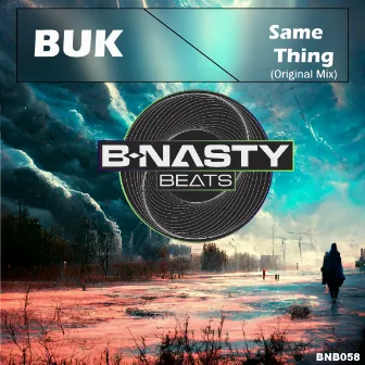 Same Thing by Buk