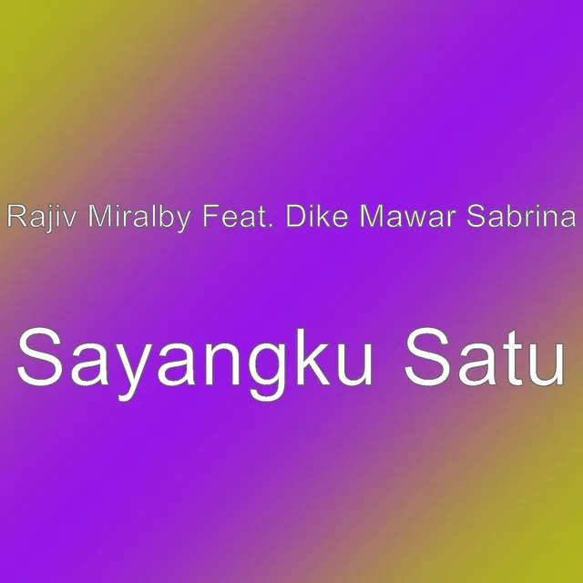 Sayangku Satu