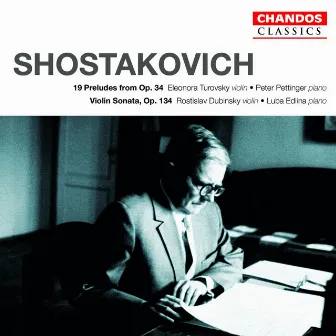 Shostakovich: Violin Sonata & 24 Preludes for Piano by Eleonora Turovsky