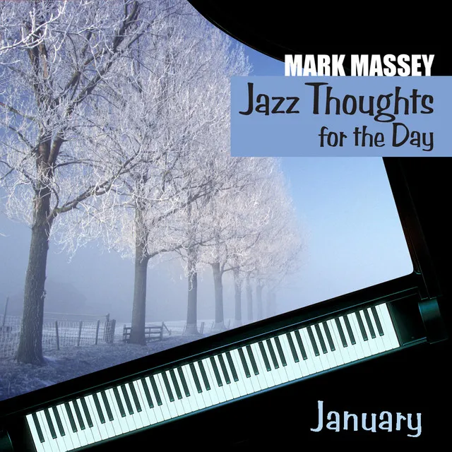 Jazz Thoughts For The Day - January