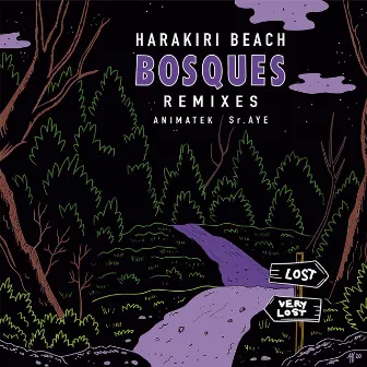 Bosques (Remixes) by Harakiri Beach