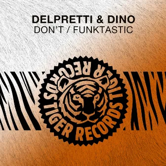 Don't / Funktastic by Dino