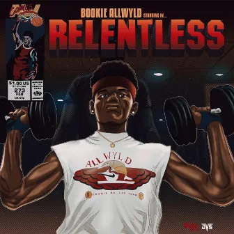 Relentless by Bookie AllWyld