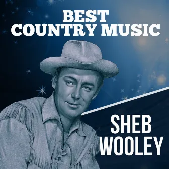 Best Country Music by Sheb Wooley