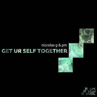 Get Your Self Together by Niccolas G