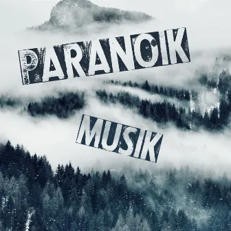 Paranoik Musik by Gian Battista Vigani