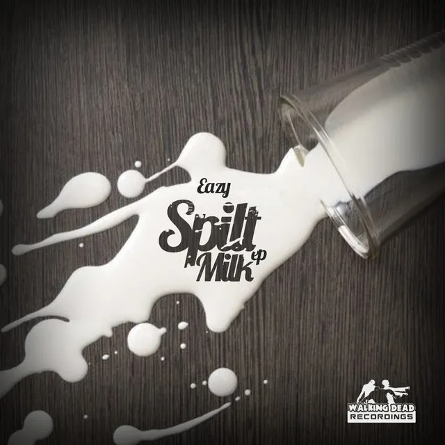 Spilt Milk