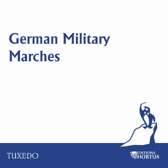 German Military Marches by Das Luftwaffenmusikkorps 1