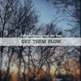 Get Them Flow by Bel-Ami