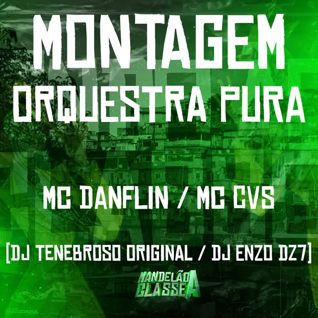 Montagem Orquestra Pura