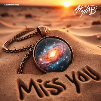 Miss You by SkyLab