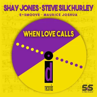 When Love Calls by Shay Jones