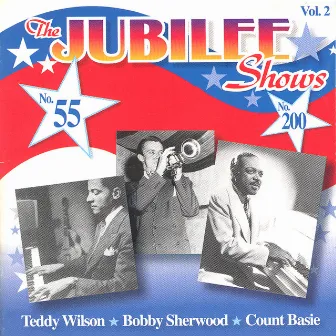 The Jubilee Shows No. 55 & No. 200 by Bobby Sherwood