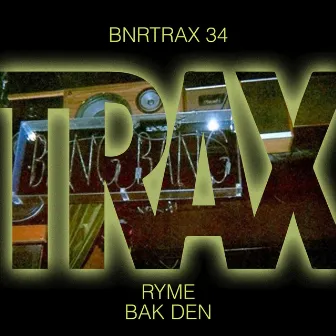 Bak Den by Ryme