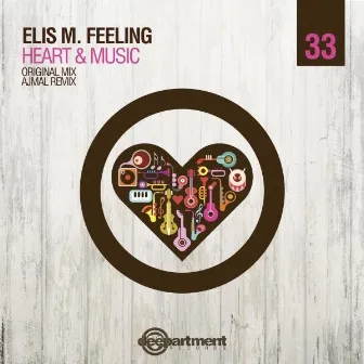 Heart and Music (Original Mix) by Elis M. Feeling