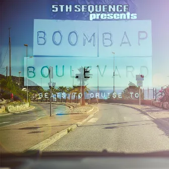 Boombap Boulevard, Vol. 1 by 5th Sequence