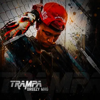 Trampa by Breezy MHG