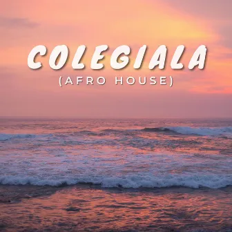 Colegiala (Afro House) by Yas Cepeda