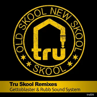 TRU Skool Remixes by Martin Ez