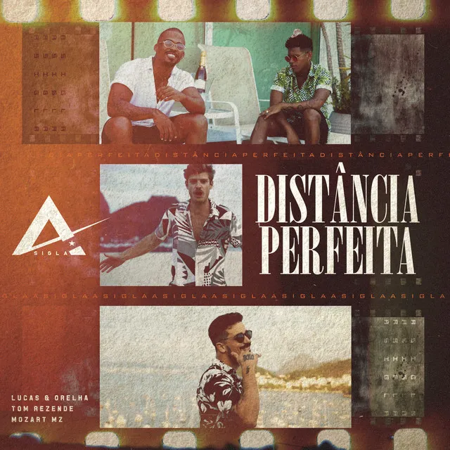 Distância Perfeita (feat. Tom Rezende, MZ & Lucas e Orelha) - ASIGLA